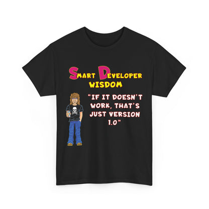 Software Development Wisdom #7