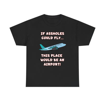 Asshole and Airports