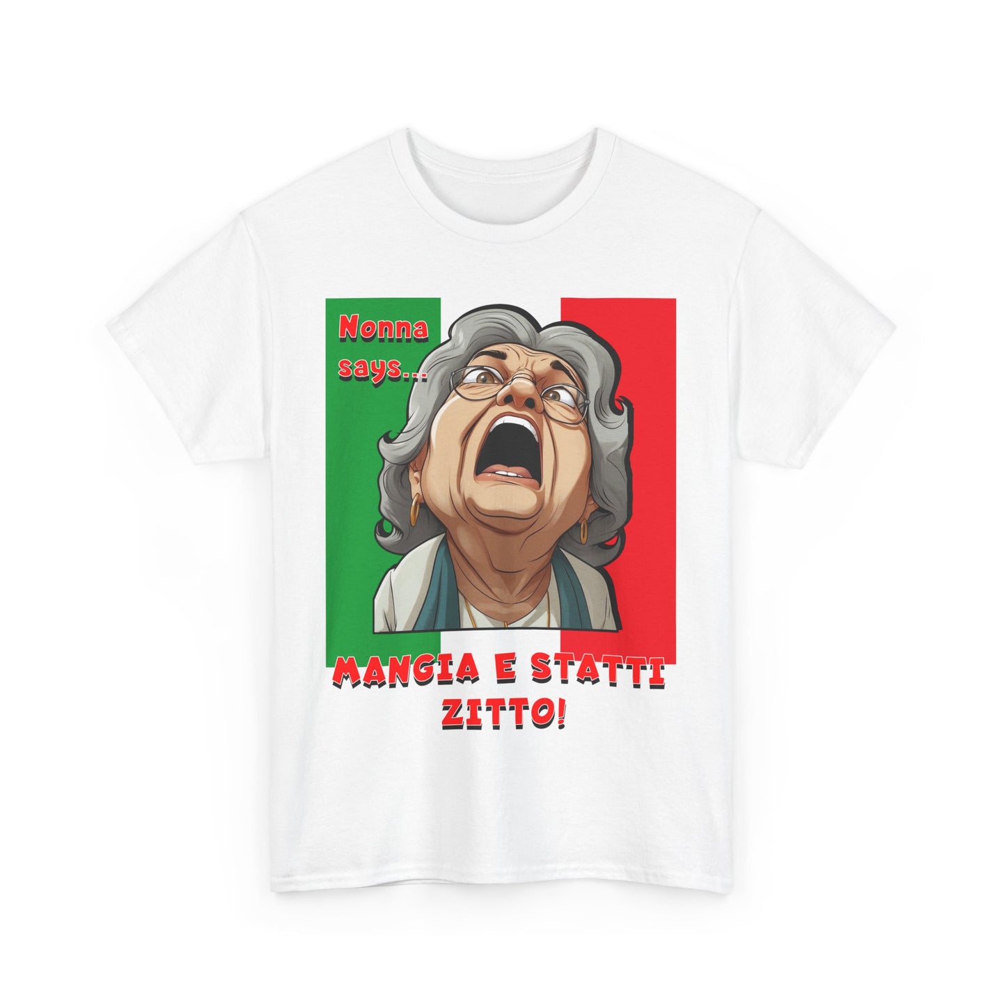 Things Nonna Says 3 -- Mangia E Statti Zitto
