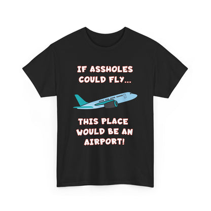 Asshole and Airports