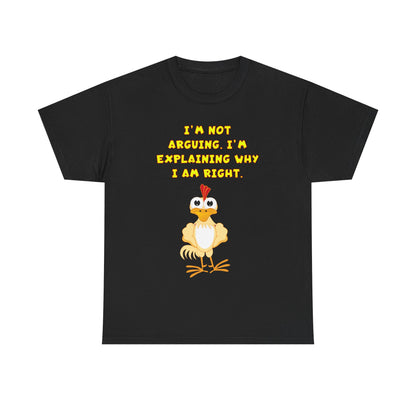 I am always right!
