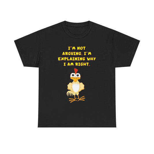 I am always right!