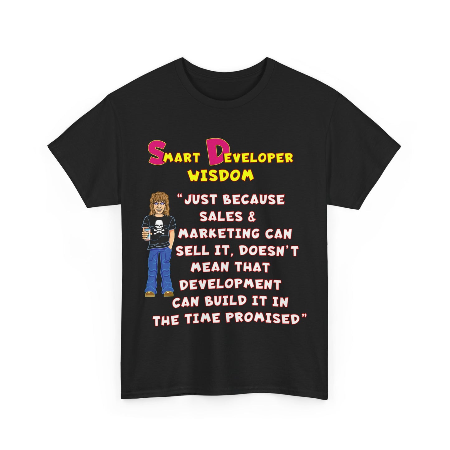 Software Development Wisdom #16