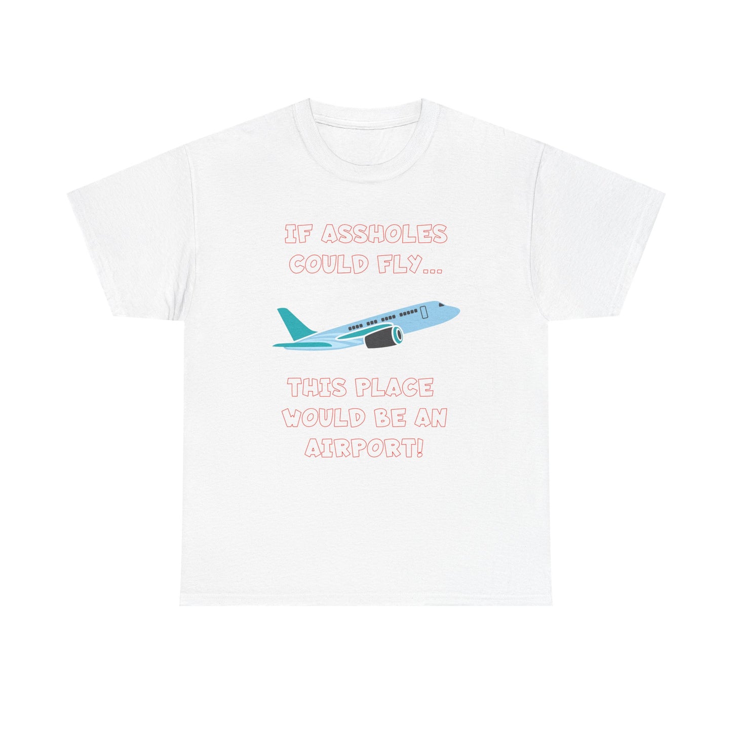Asshole and Airports