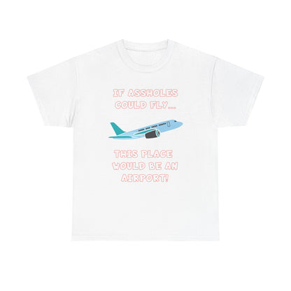 Asshole and Airports