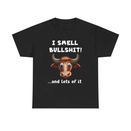 Bullshit T-shirt #1